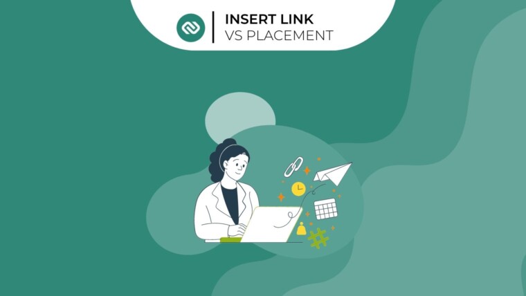 perbedaan insert link dan content placement - backlink.co.id